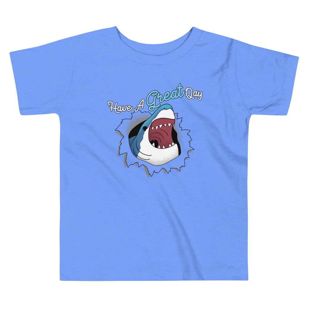 Have A Great Day Kid's Toddler Tee