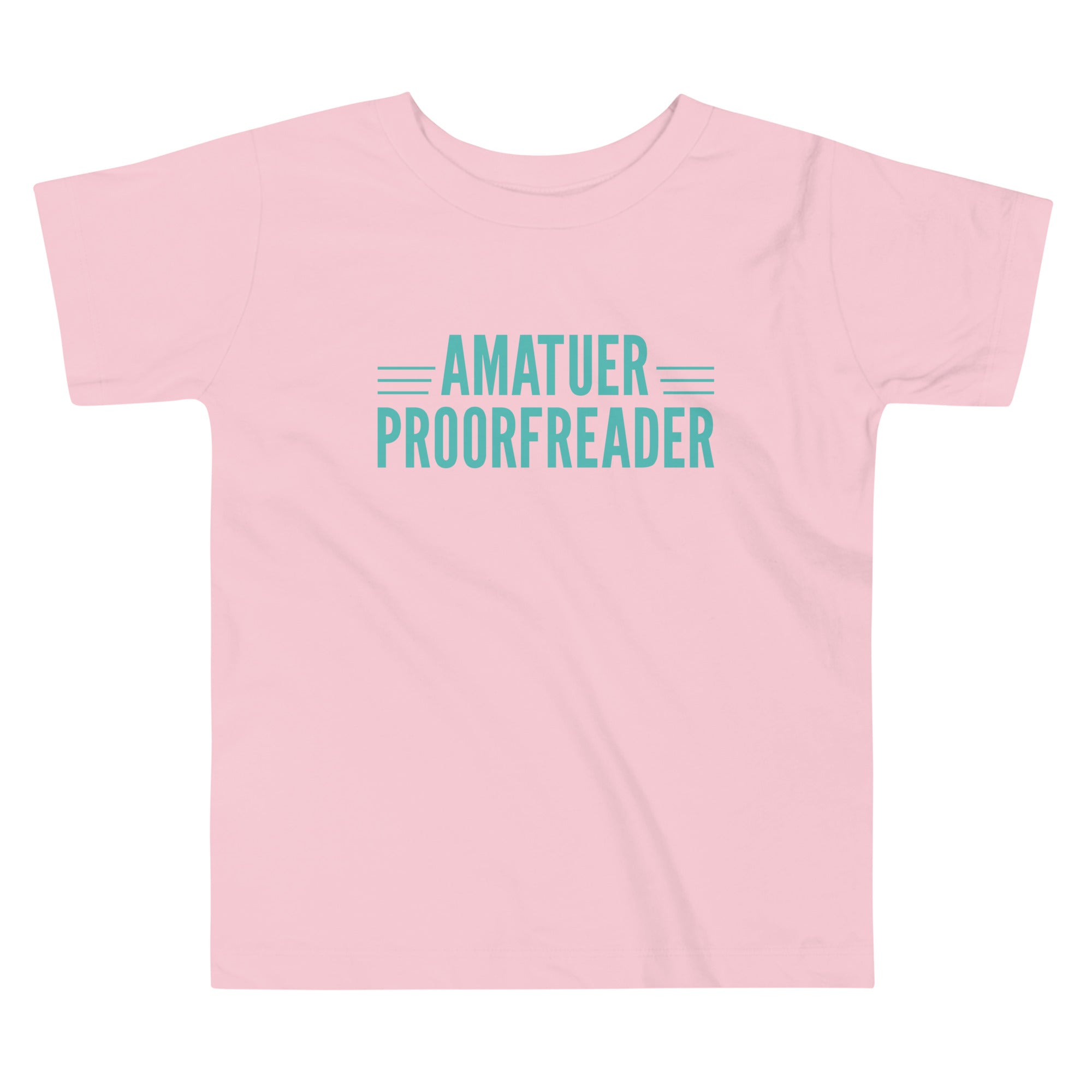 Amatuer Proorfreader Kid's Toddler Tee