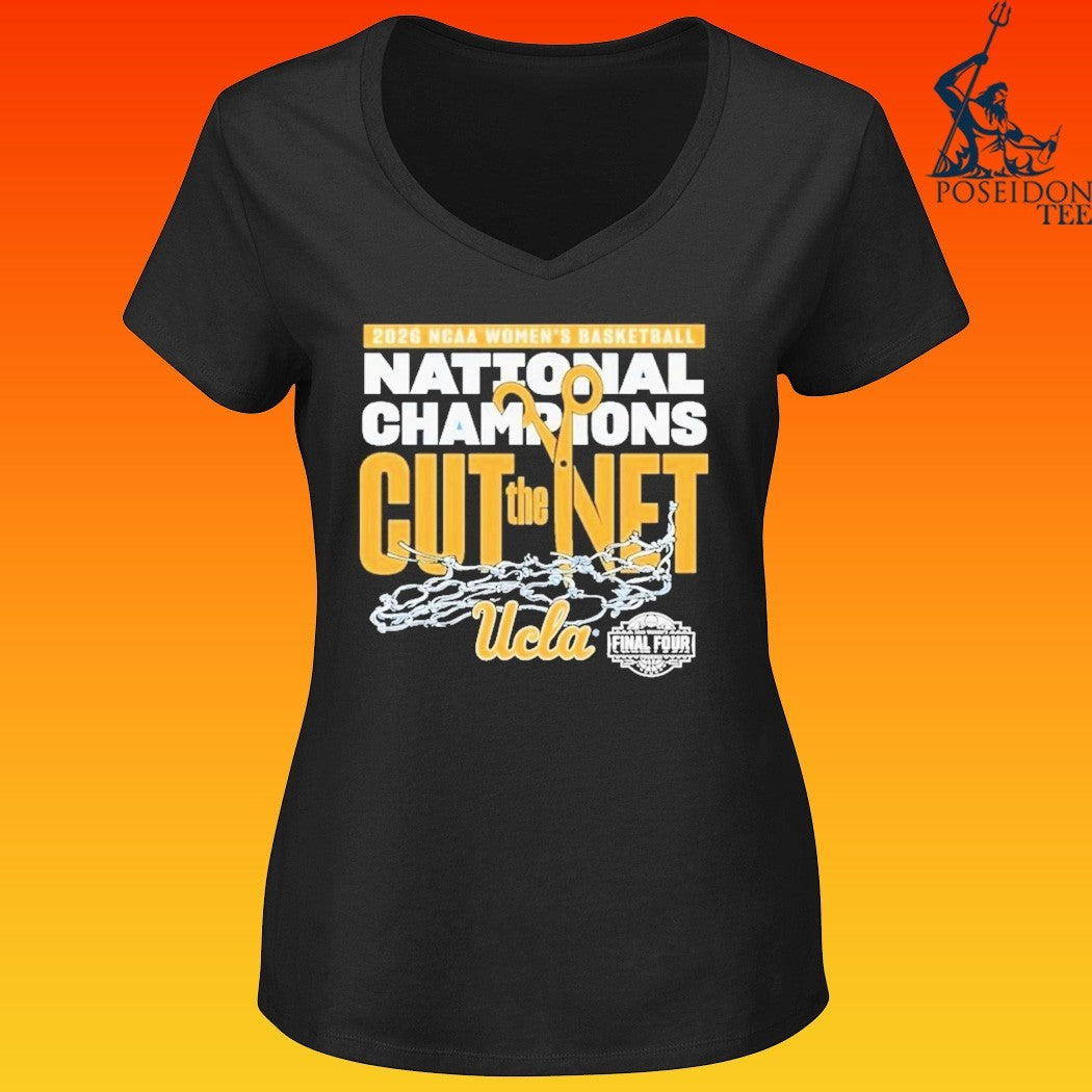 Ucla Bruins 2026 NCAA Women’s Basketball National Champions Cut The Net T-shirt