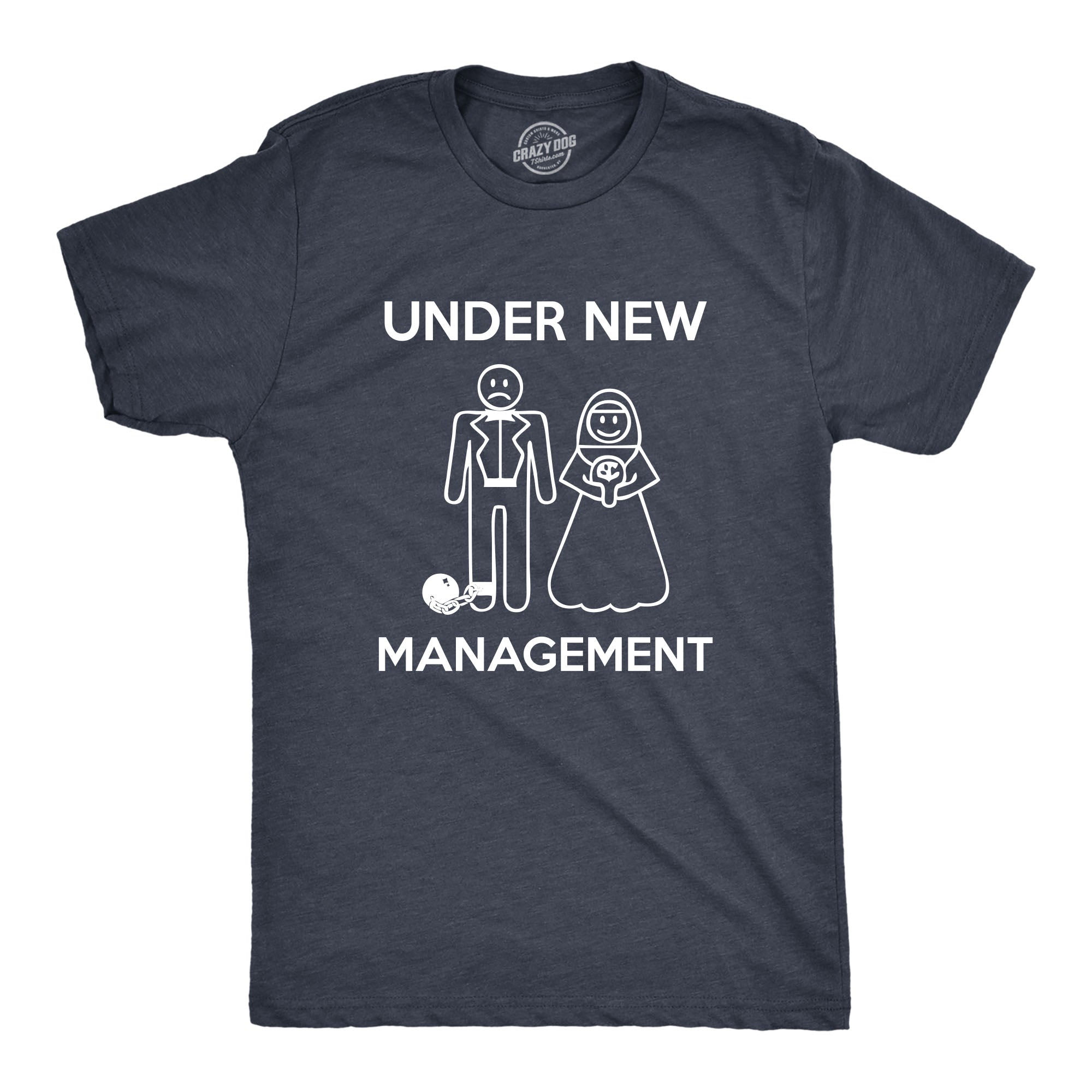Under New Management Men's T Shirt