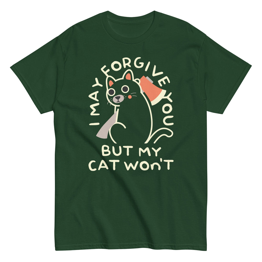 I May Forgive You But My Cat Won't Men's Classic Tee
