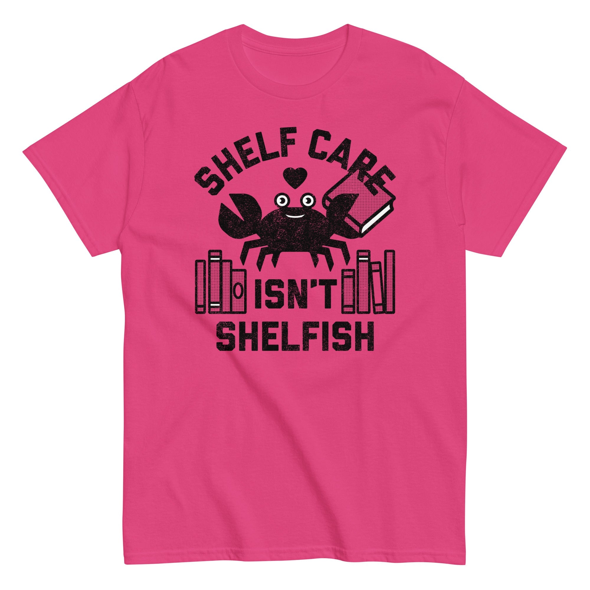 Shelf Care Isn't Shelfish Men's Classic Tee