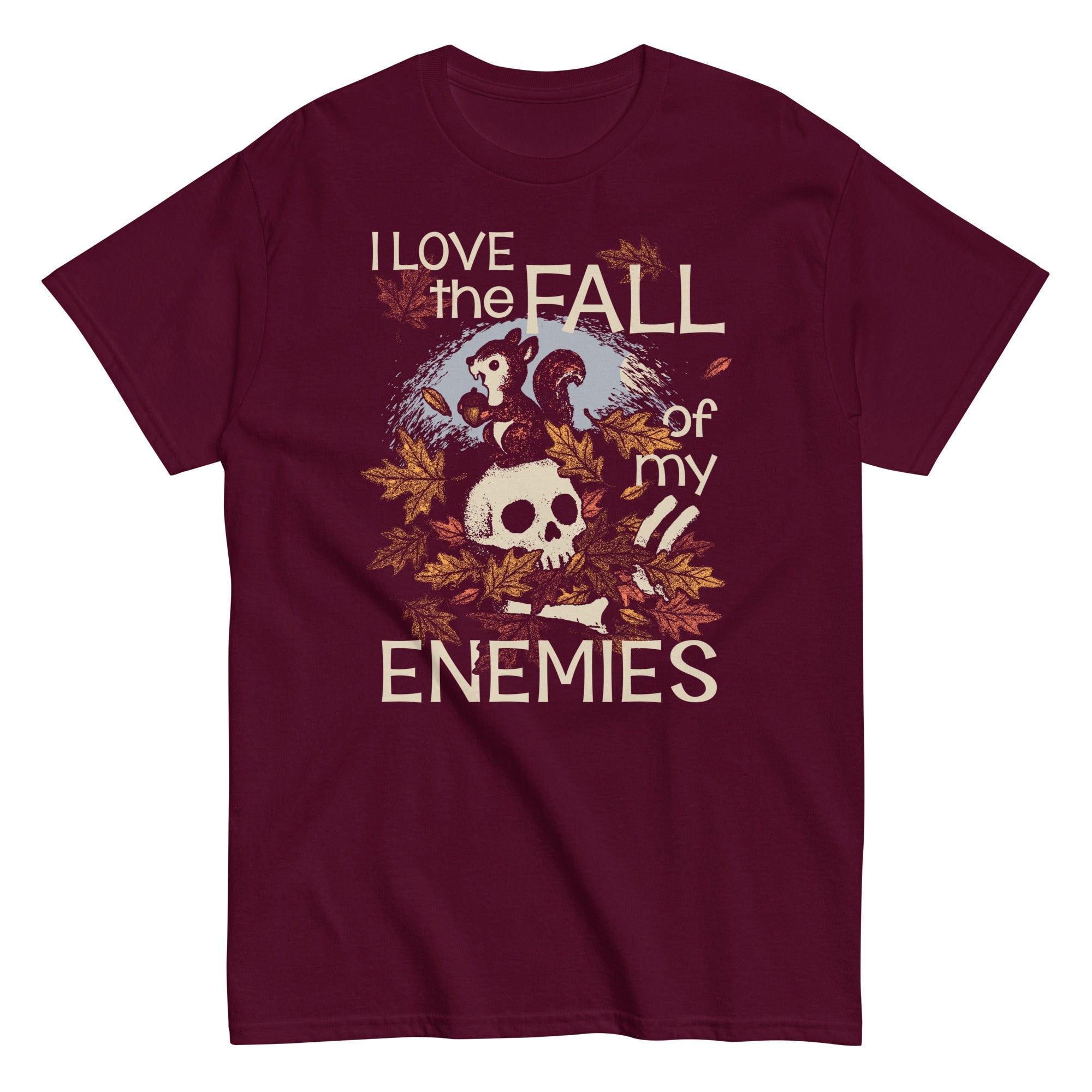 I Love The Fall Of My Enemies Men's Classic Tee