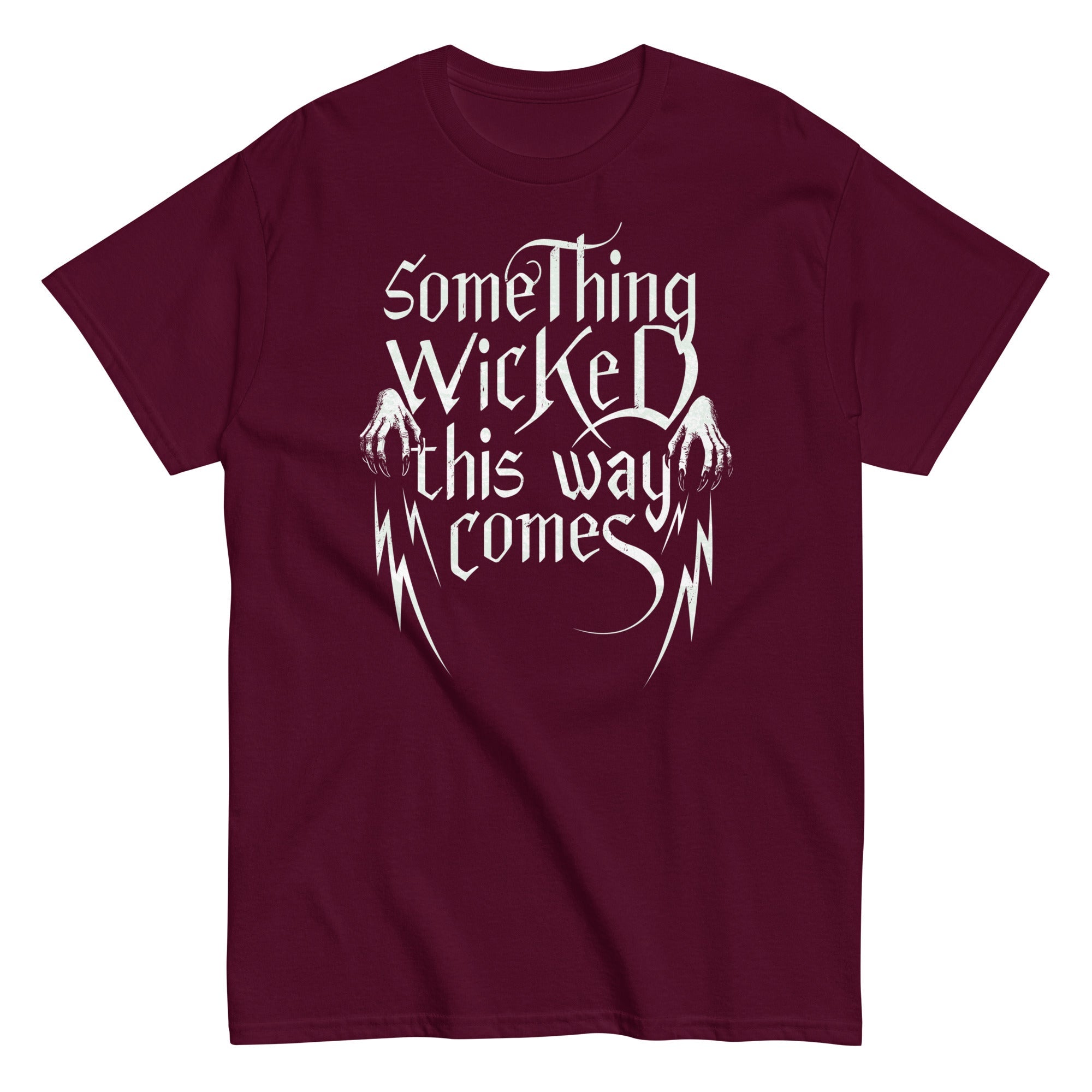 Something Wicked This Way Comes Men's Classic Tee