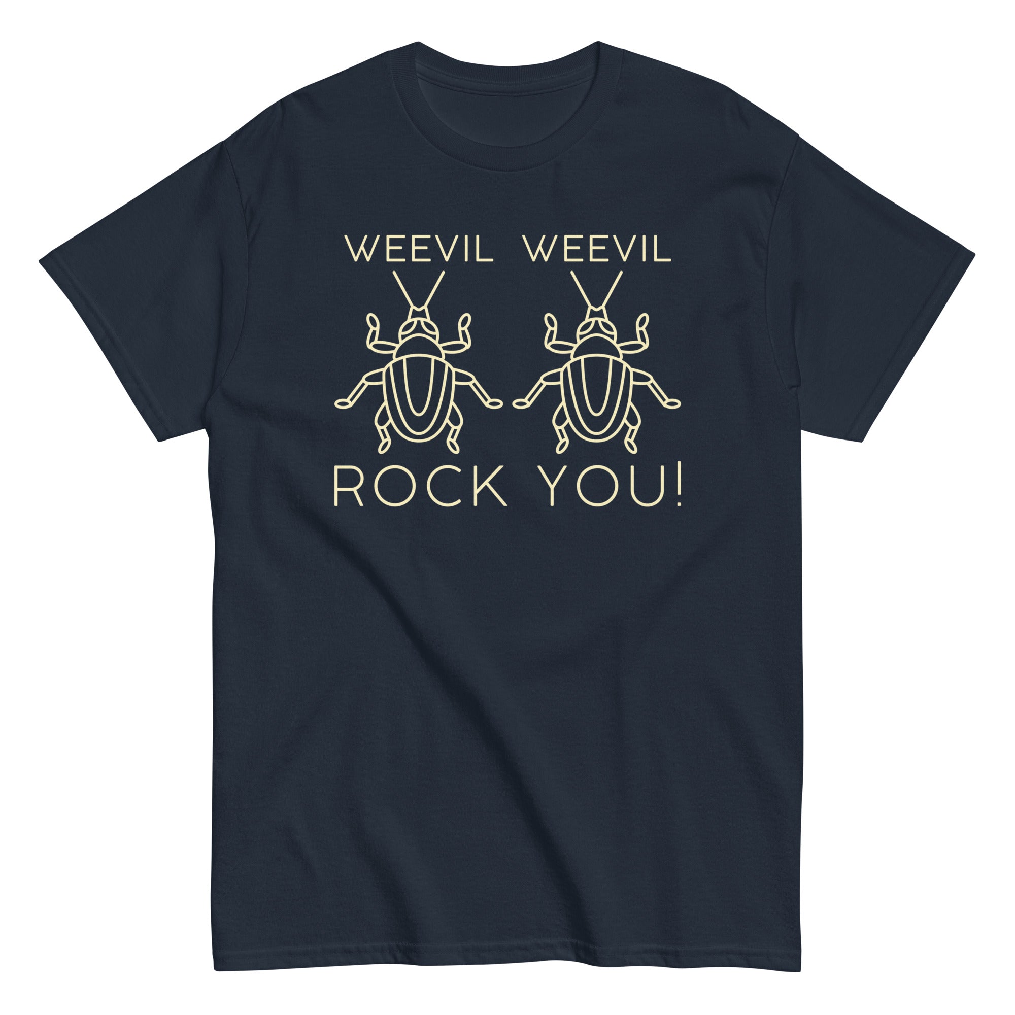 Weevil Weevil Rock You! Men's Classic Tee