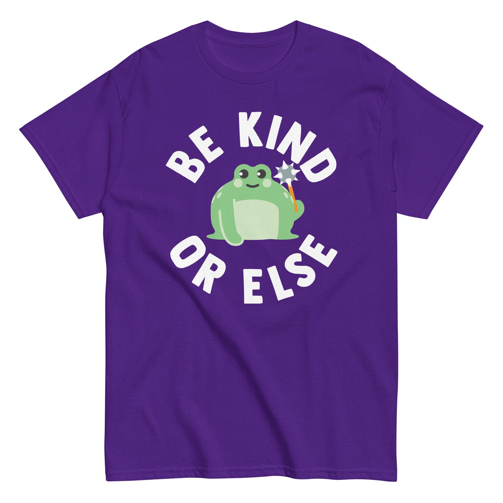 Be Kind Or Else Men's Classic Tee