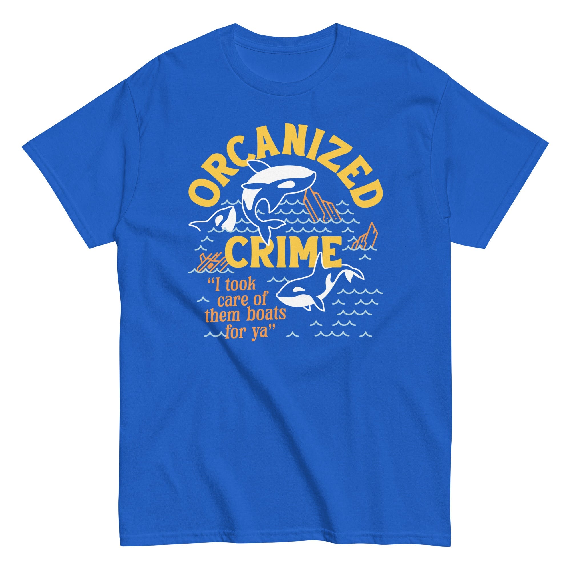 Orcanized Crime Men's Classic Tee