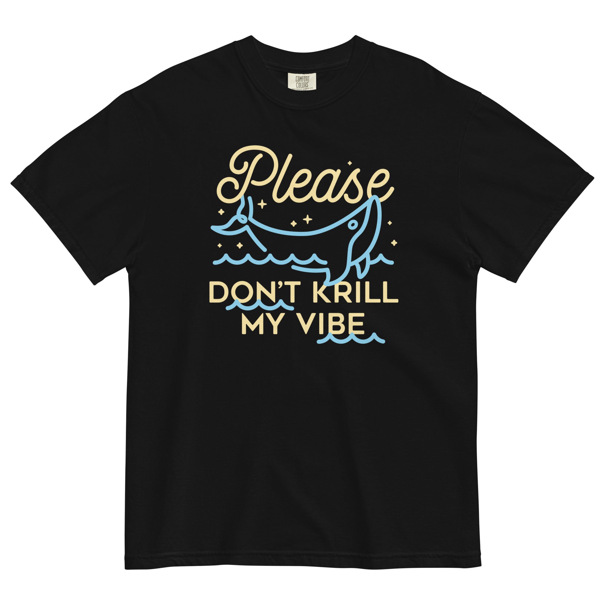 Please Don't Krill My Vibe Men's Relaxed Fit Tee
