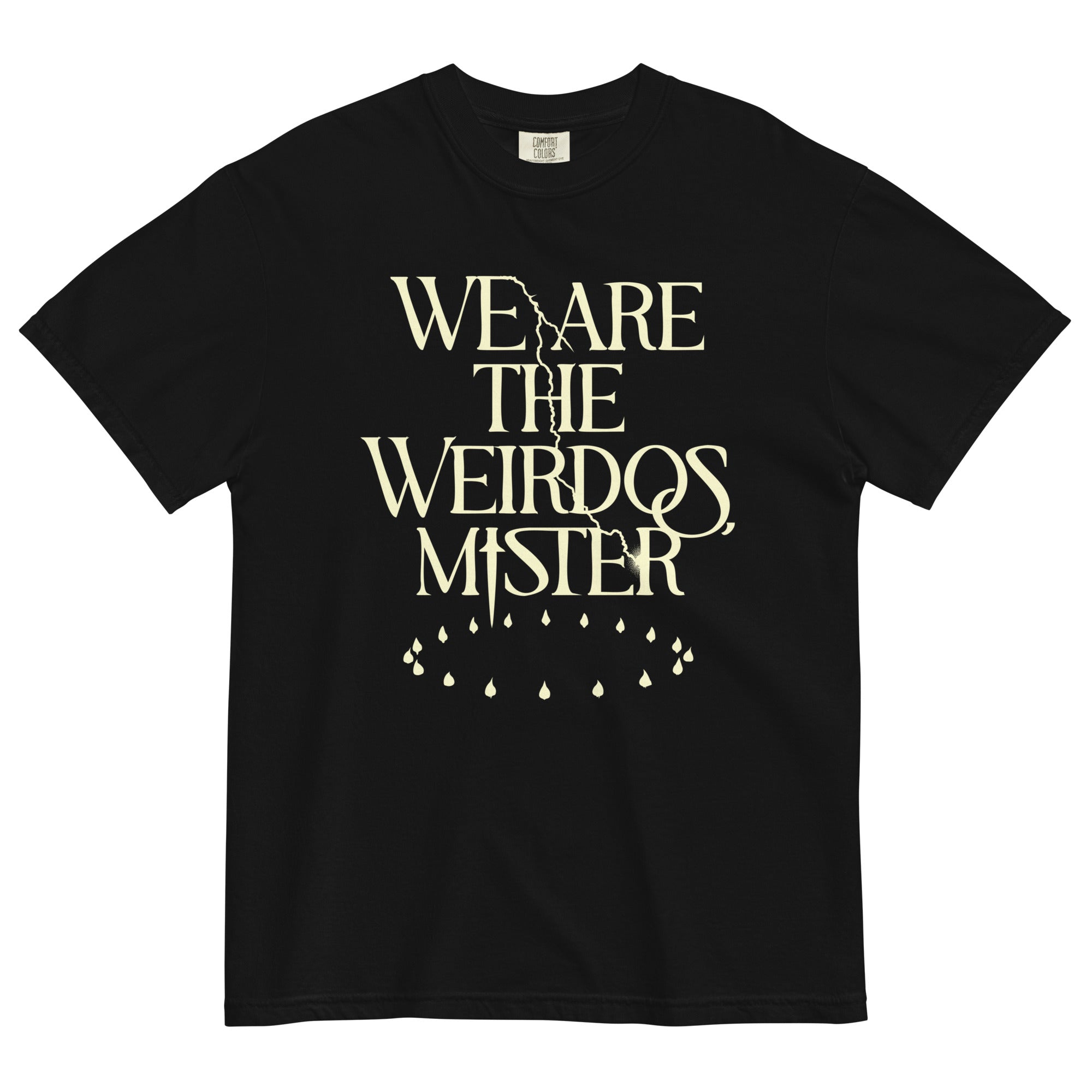 We Are The Weirdos, Mister Men's Relaxed Fit Tee