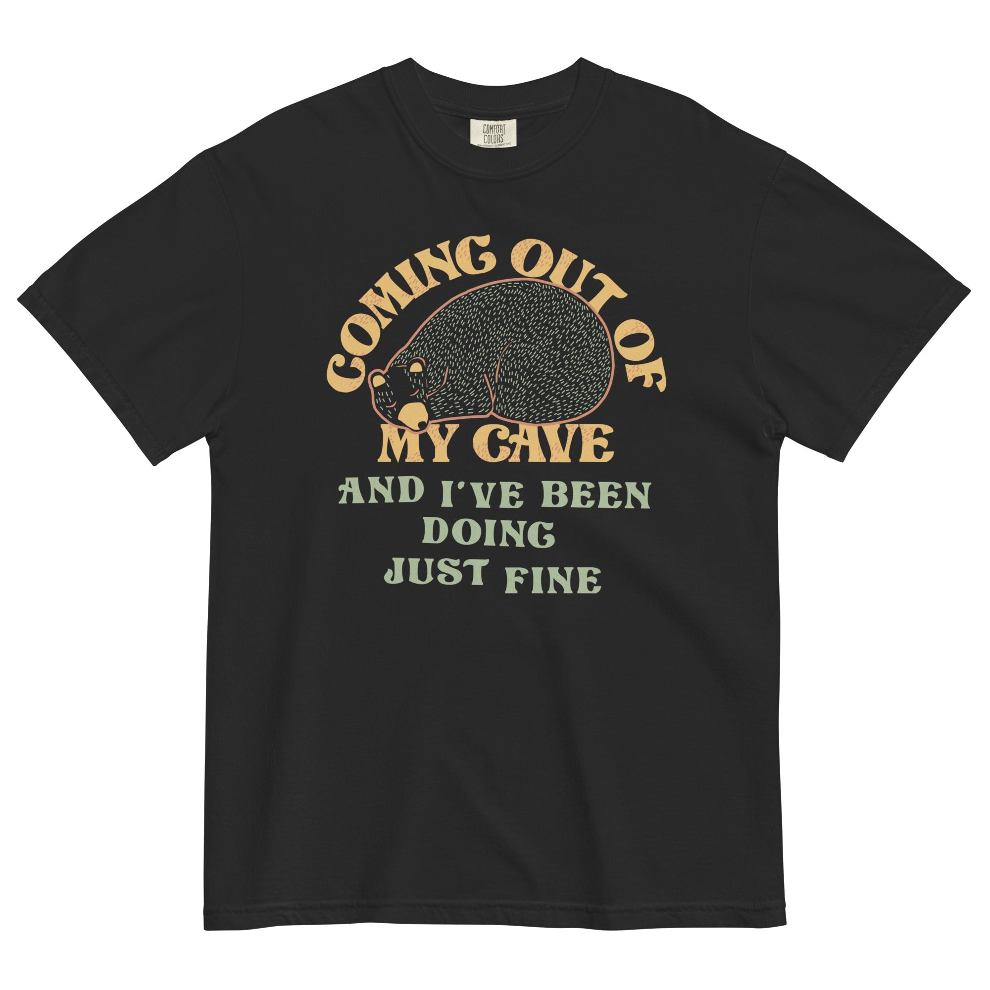 Coming Out Of My Cave And I've Been Doing Just Fine Men's Relaxed Fit Tee