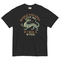Would You Still Love Me If I Was A Wyrm Men's Relaxed Fit Tee