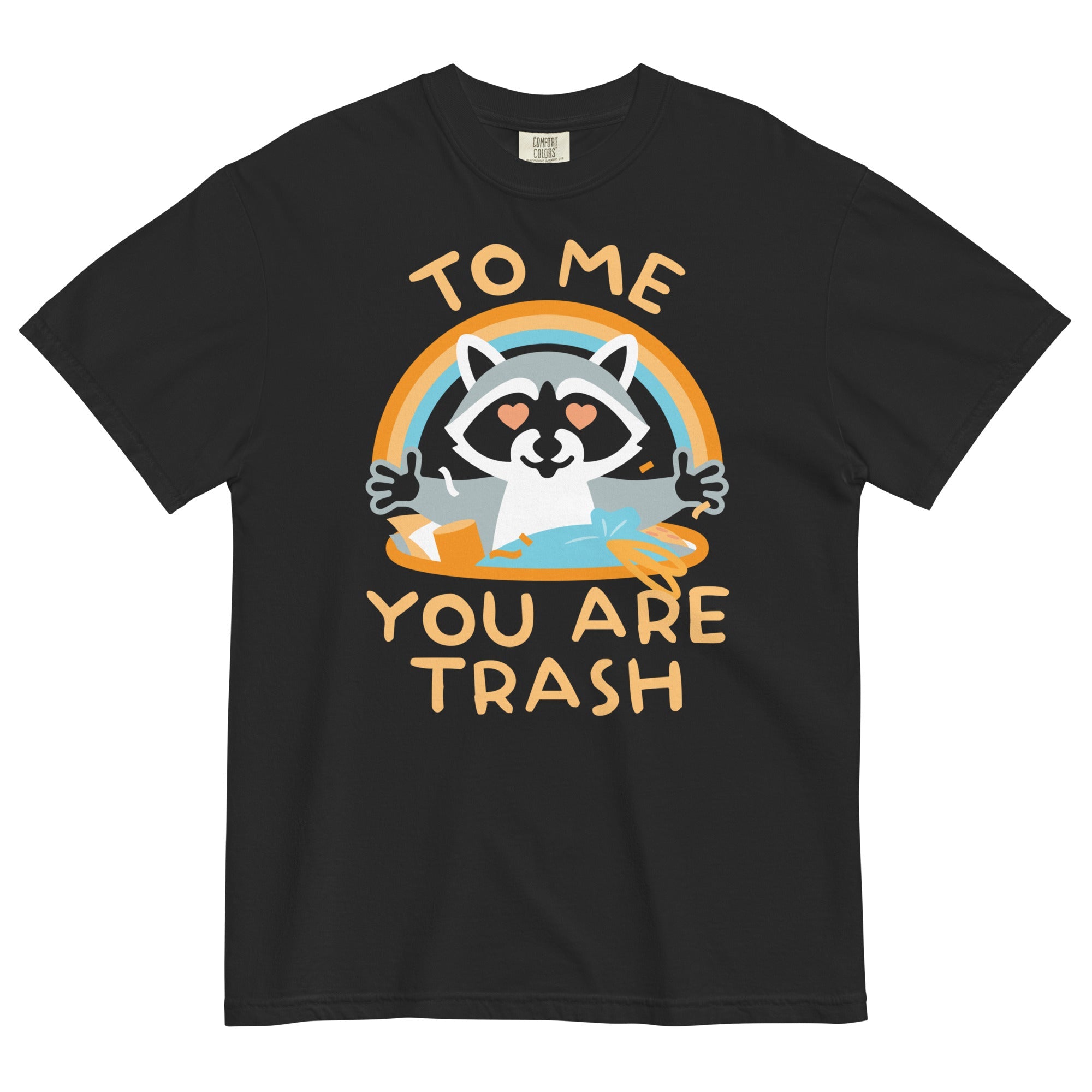 To Me You Are Trash Men's Relaxed Fit Tee