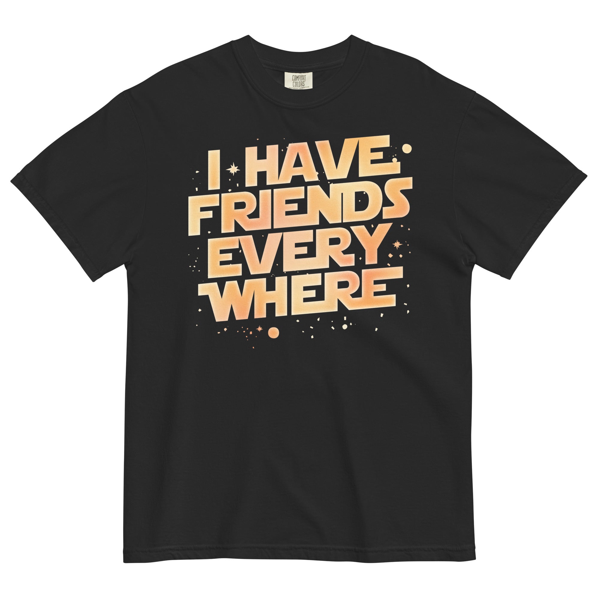 I Have Friends Everywhere Men's Relaxed Fit Tee