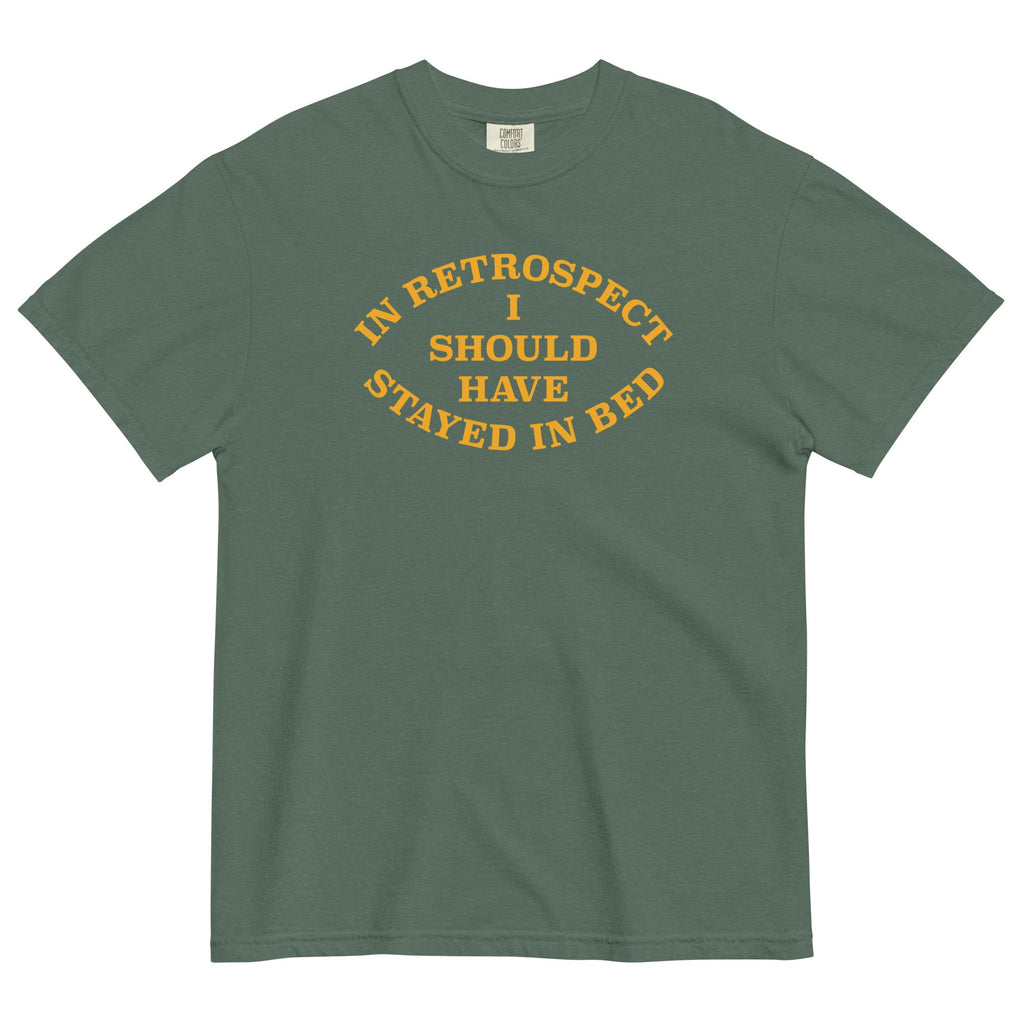 I Should Have Stayed In Bed Men's Relaxed Fit Tee
