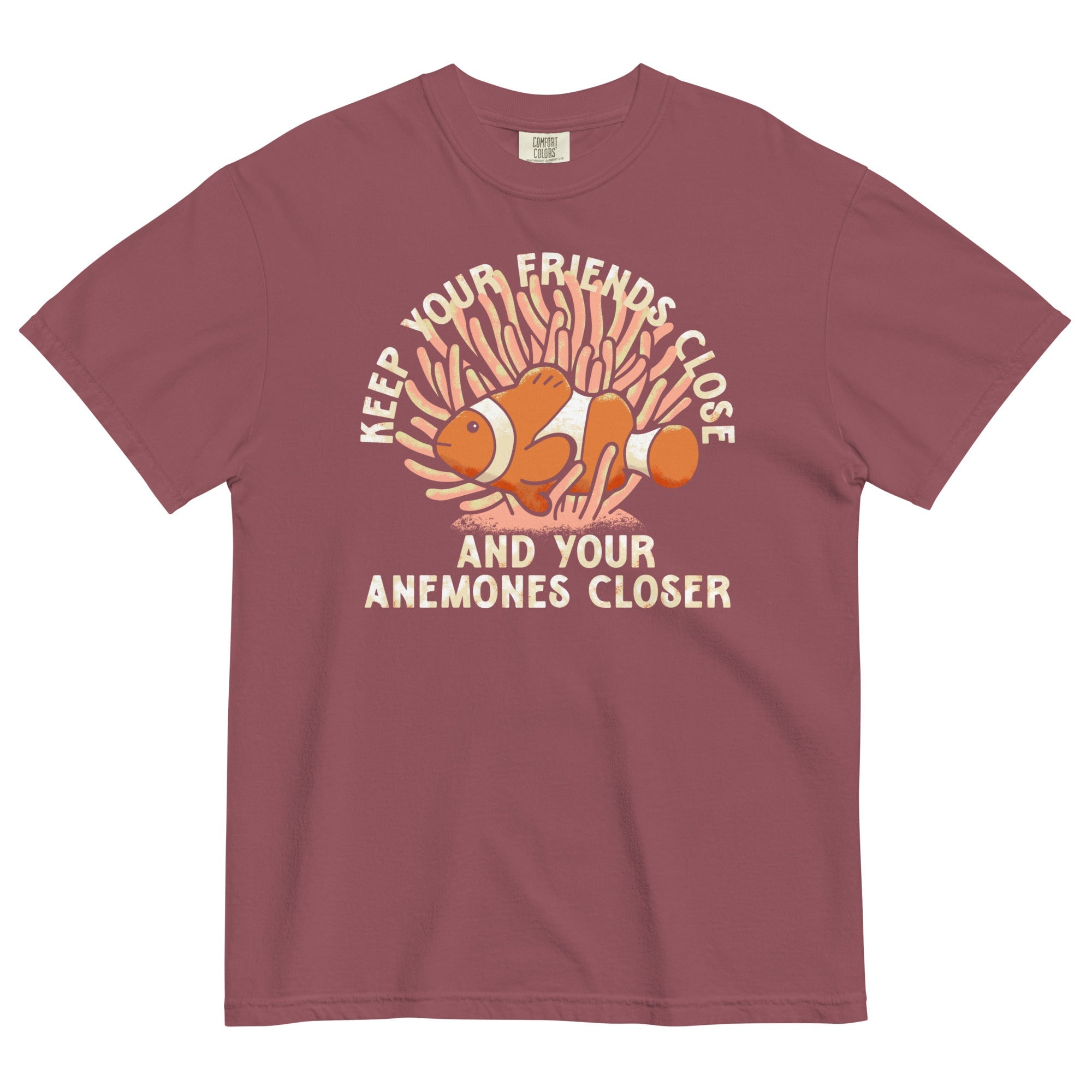 Keep Your Friends Close And Your Anemones Closer Men's Relaxed Fit Tee