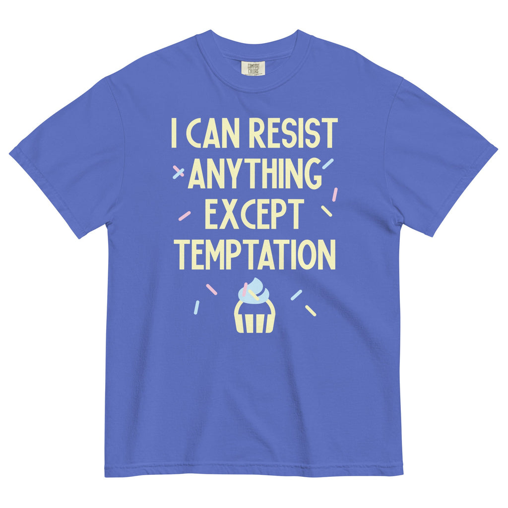 I Can Resist Anything Except Temptation Men's Relaxed Fit Tee