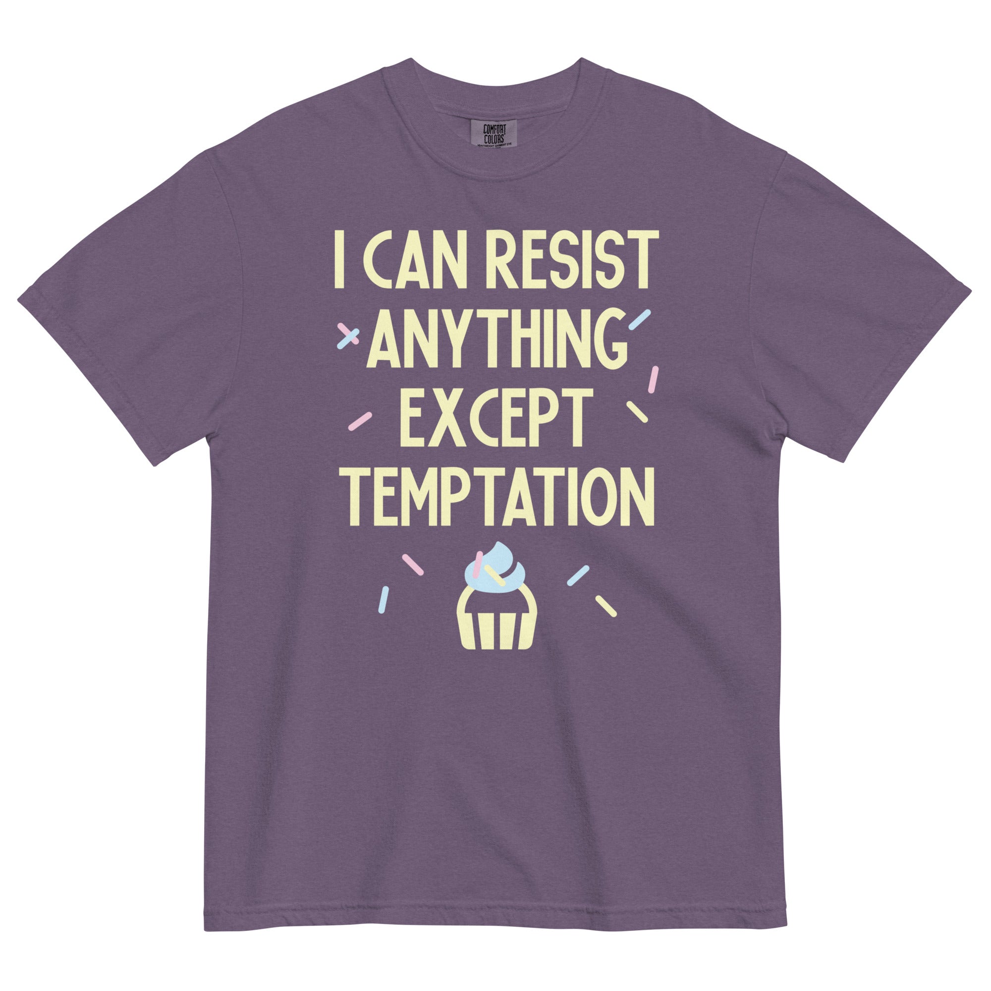 I Can Resist Anything Except Temptation Men's Relaxed Fit Tee