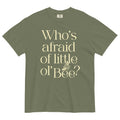 Who's Afraid Of Little Ol' Bee? Men's Relaxed Fit Tee