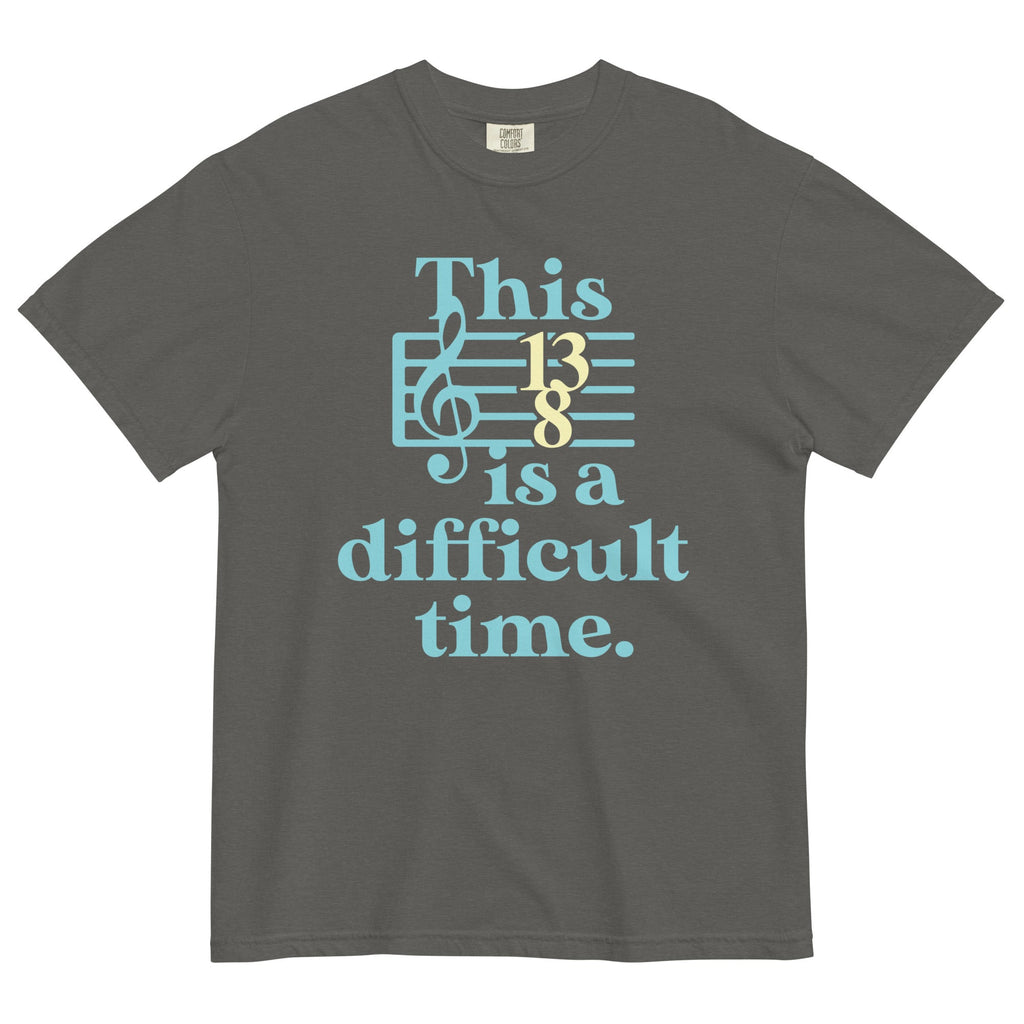 This Is A Difficult Time Men's Relaxed Fit Tee