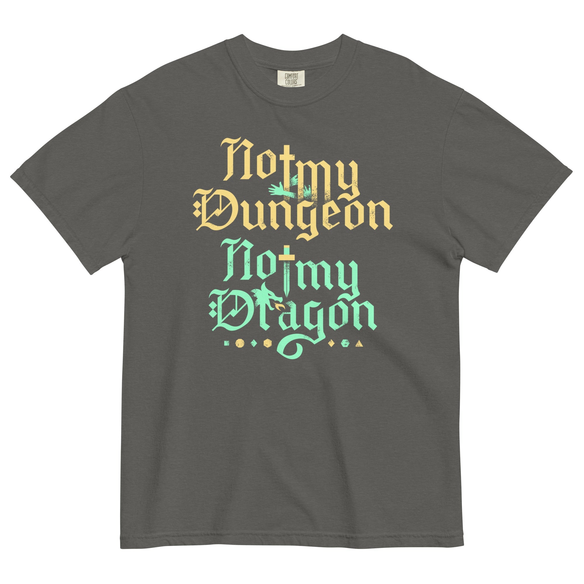Not My Dungeon Not My Dragon Men's Relaxed Fit Tee
