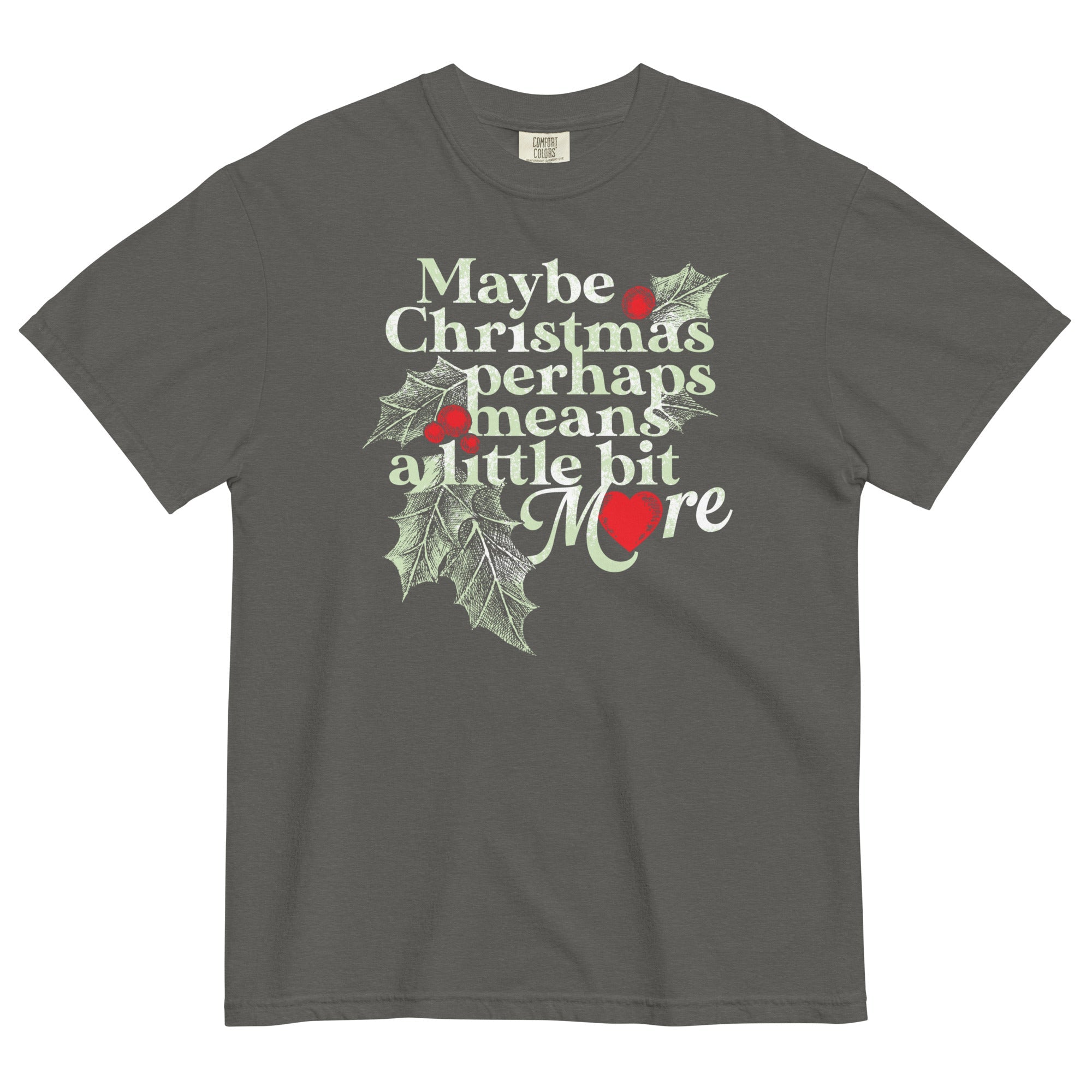 Maybe Christmas Perhaps Means A Little Bit More Men's Relaxed Fit Tee