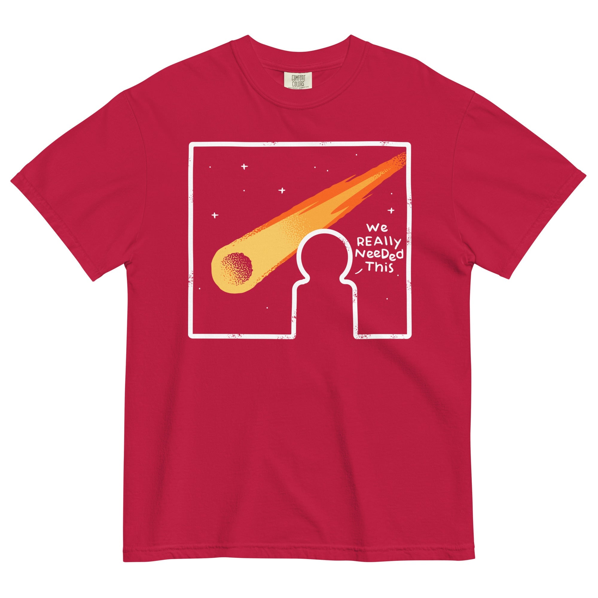 We Really Needed This Men's Relaxed Fit Tee