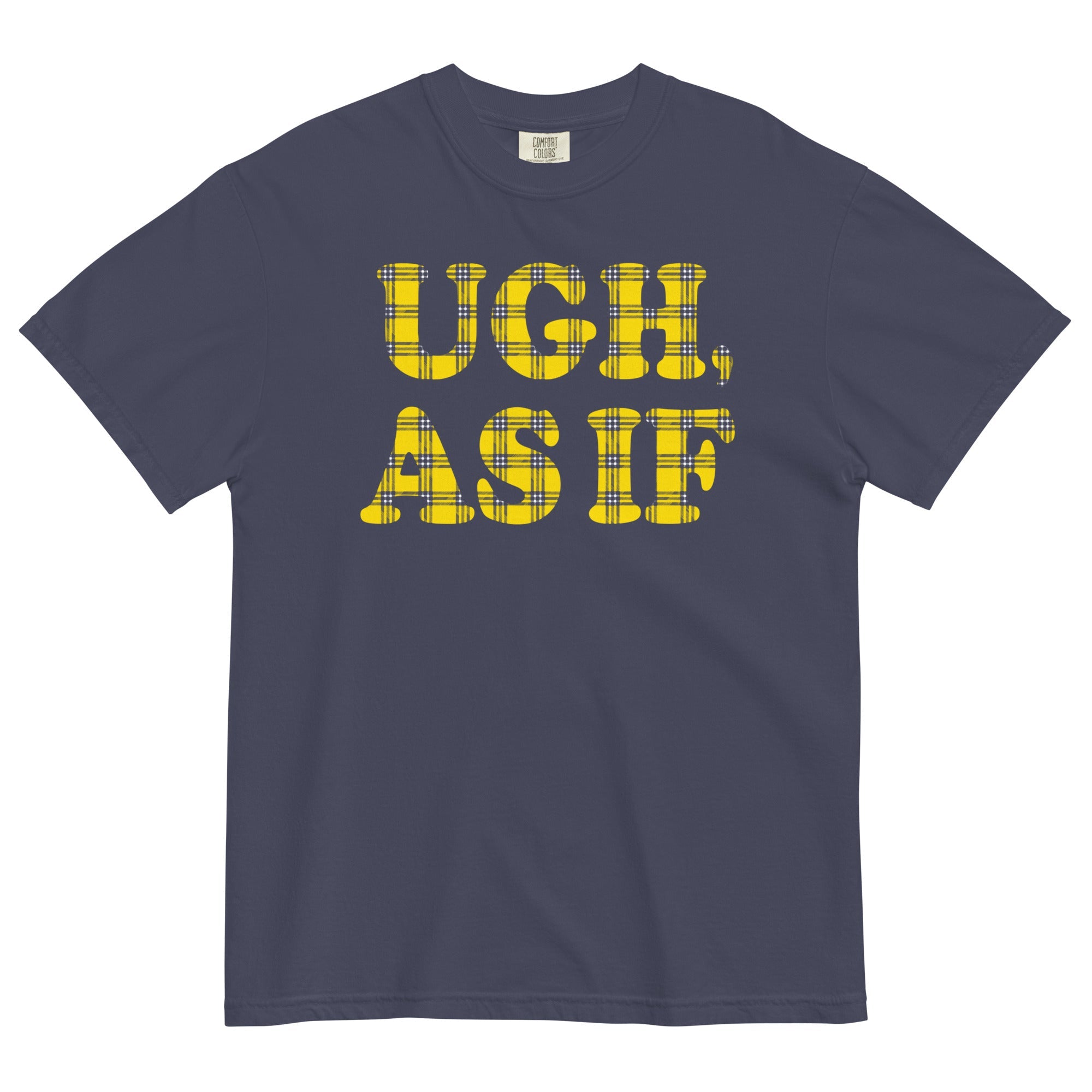 Ugh, As If Men's Relaxed Fit Tee