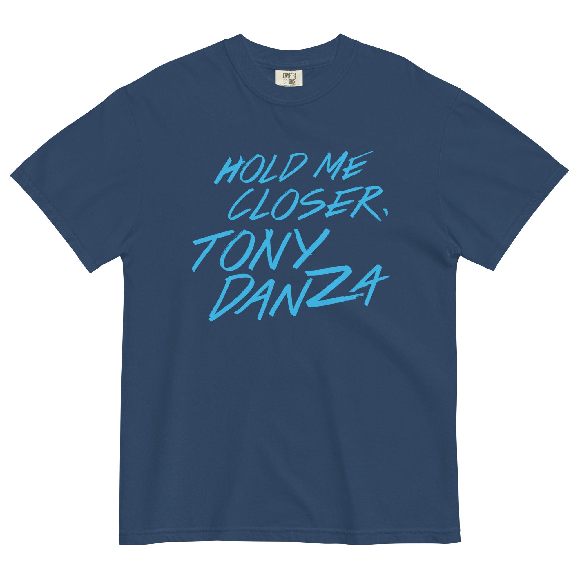 Hold Me Closer, Tony Danza Men's Relaxed Fit Tee