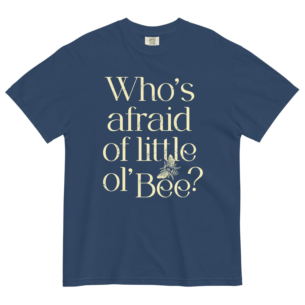 Who's Afraid Of Little Ol' Bee? Men's Relaxed Fit Tee