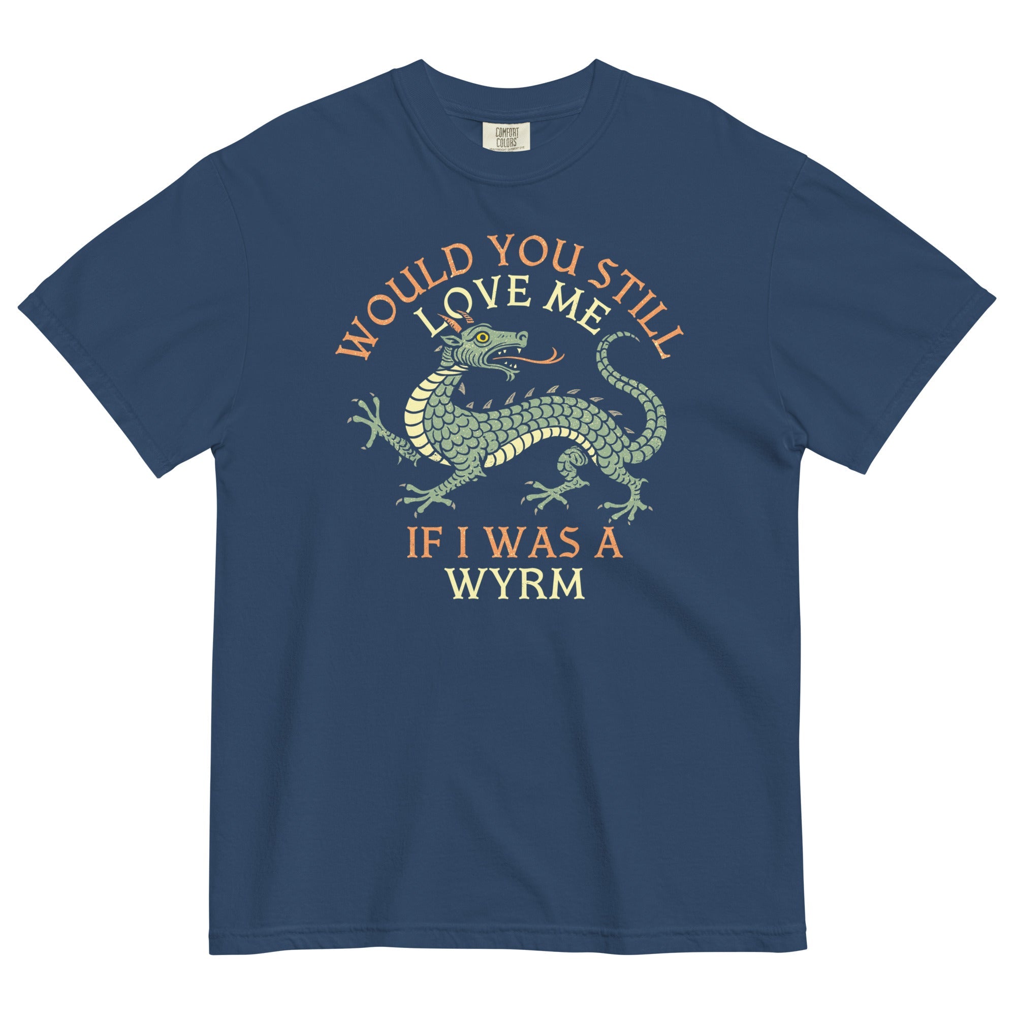 Would You Still Love Me If I Was A Wyrm Men's Relaxed Fit Tee