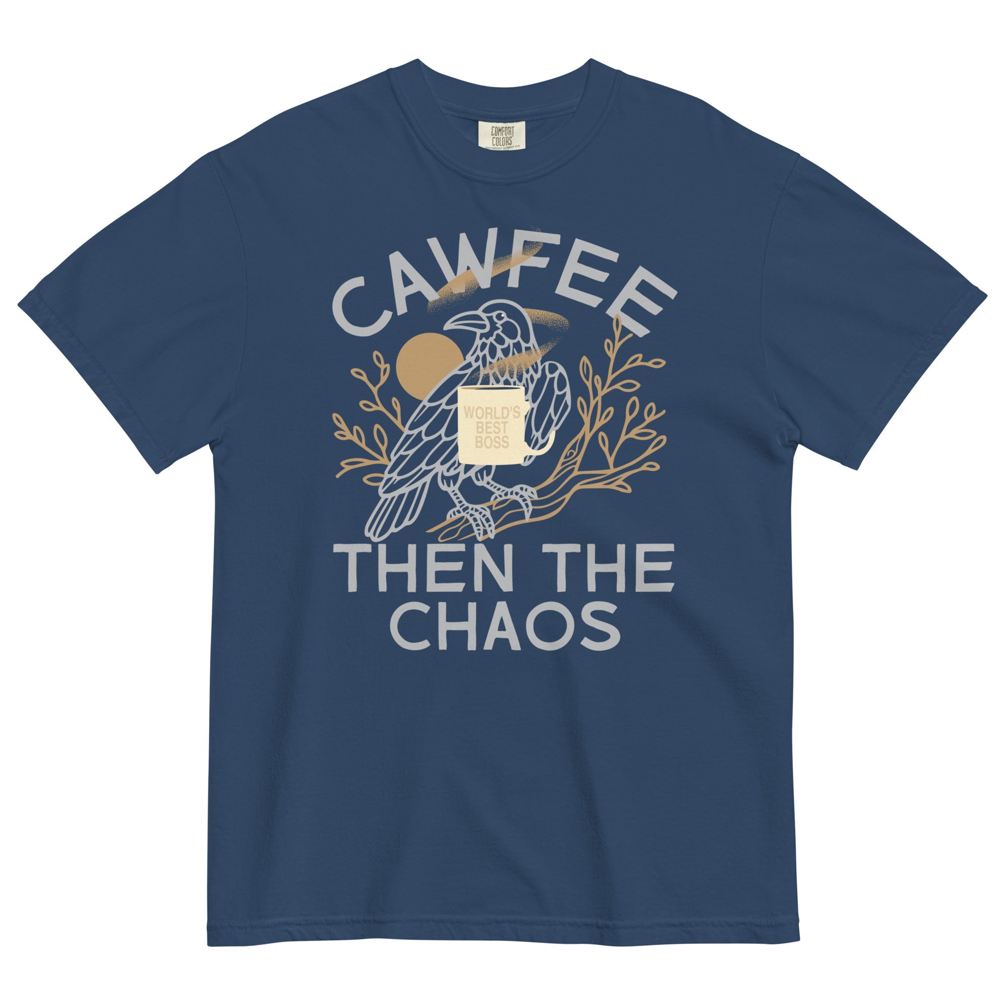 Cawfee Then The Chaos Men's Relaxed Fit Tee