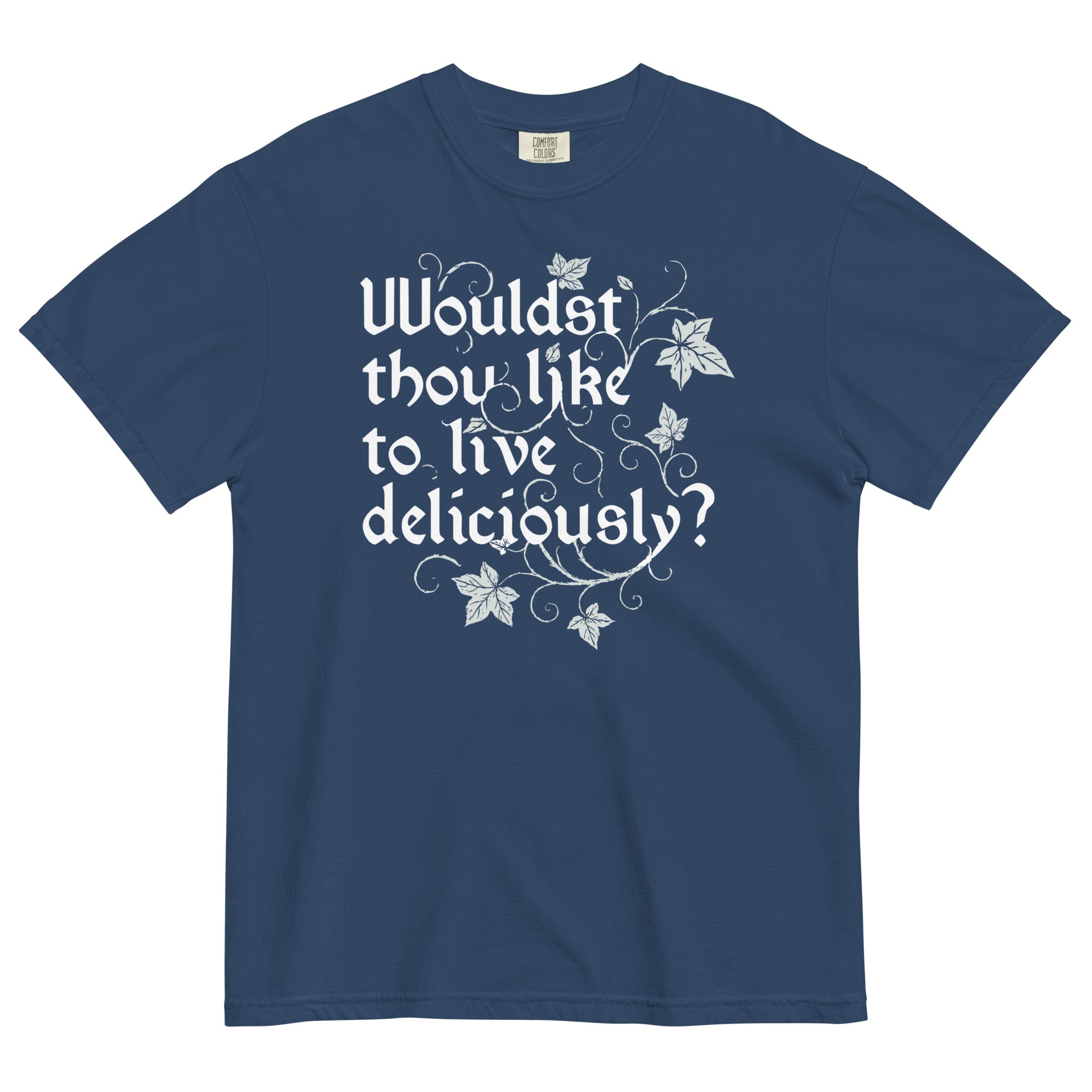 Wouldst Thou Like To Live Deliciously? Men's Relaxed Fit Tee