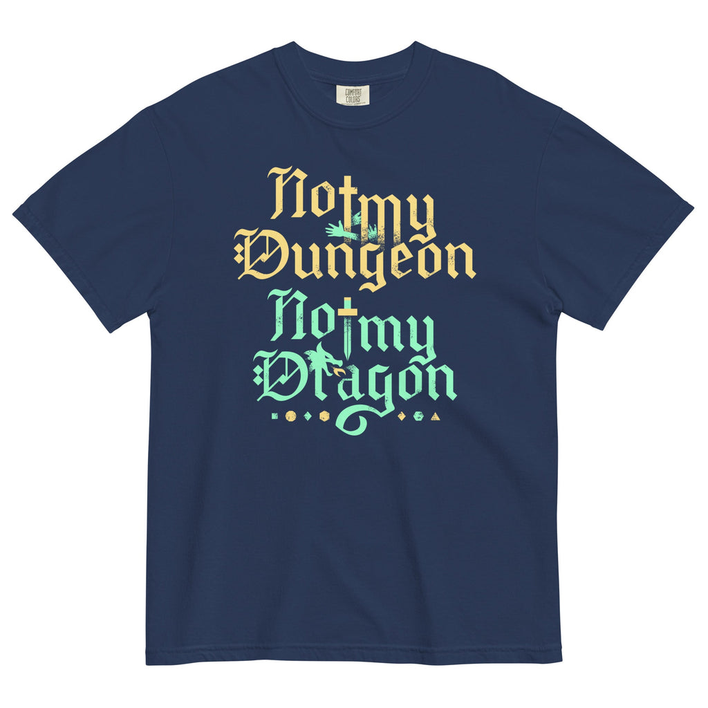 Not My Dungeon Not My Dragon Men's Relaxed Fit Tee