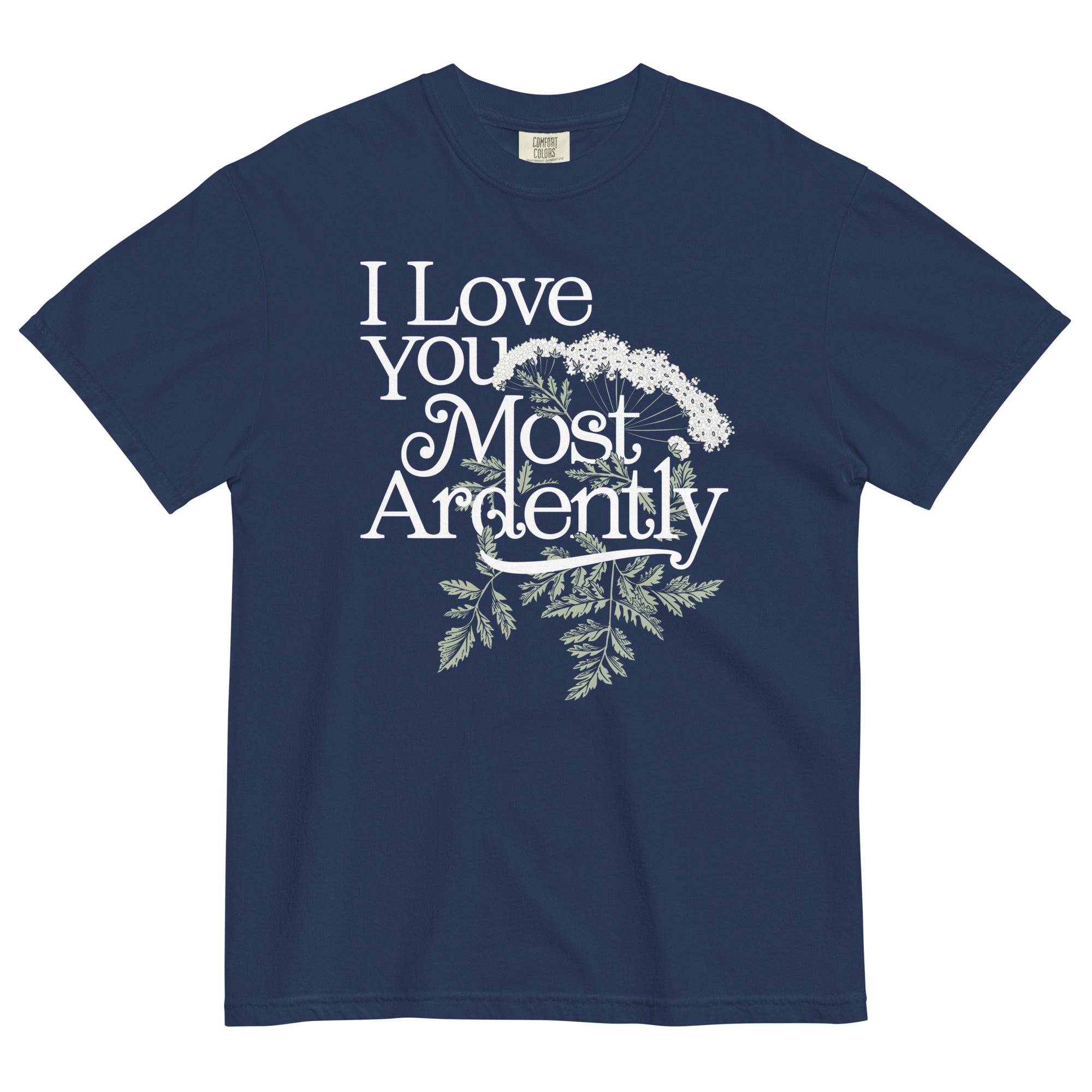 I Love You Most Ardently Men's Relaxed Fit Tee
