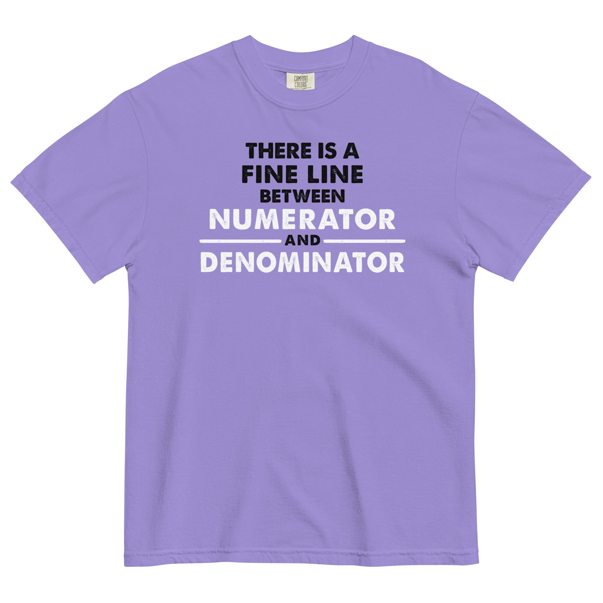 There Is A Fine Line Between Numerator And Denominator Men's Relaxed Fit Tee