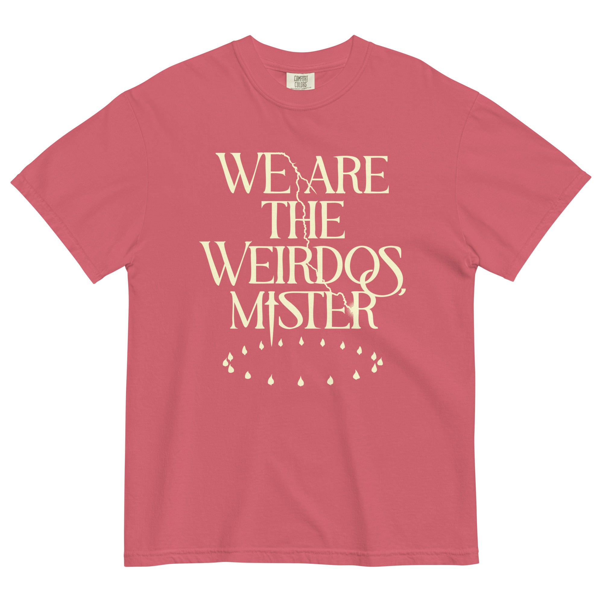 We Are The Weirdos, Mister Men's Relaxed Fit Tee