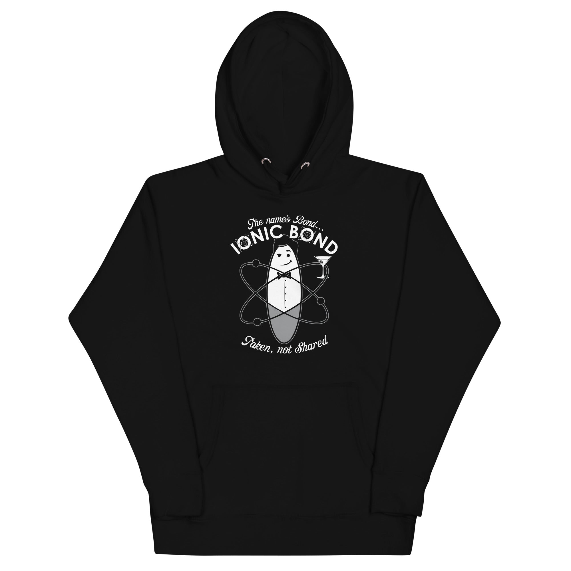 The Name's Bond, Ionic Bond Unisex Hoodie