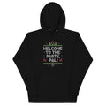 Welcome To The Party, Pal! Unisex Hoodie
