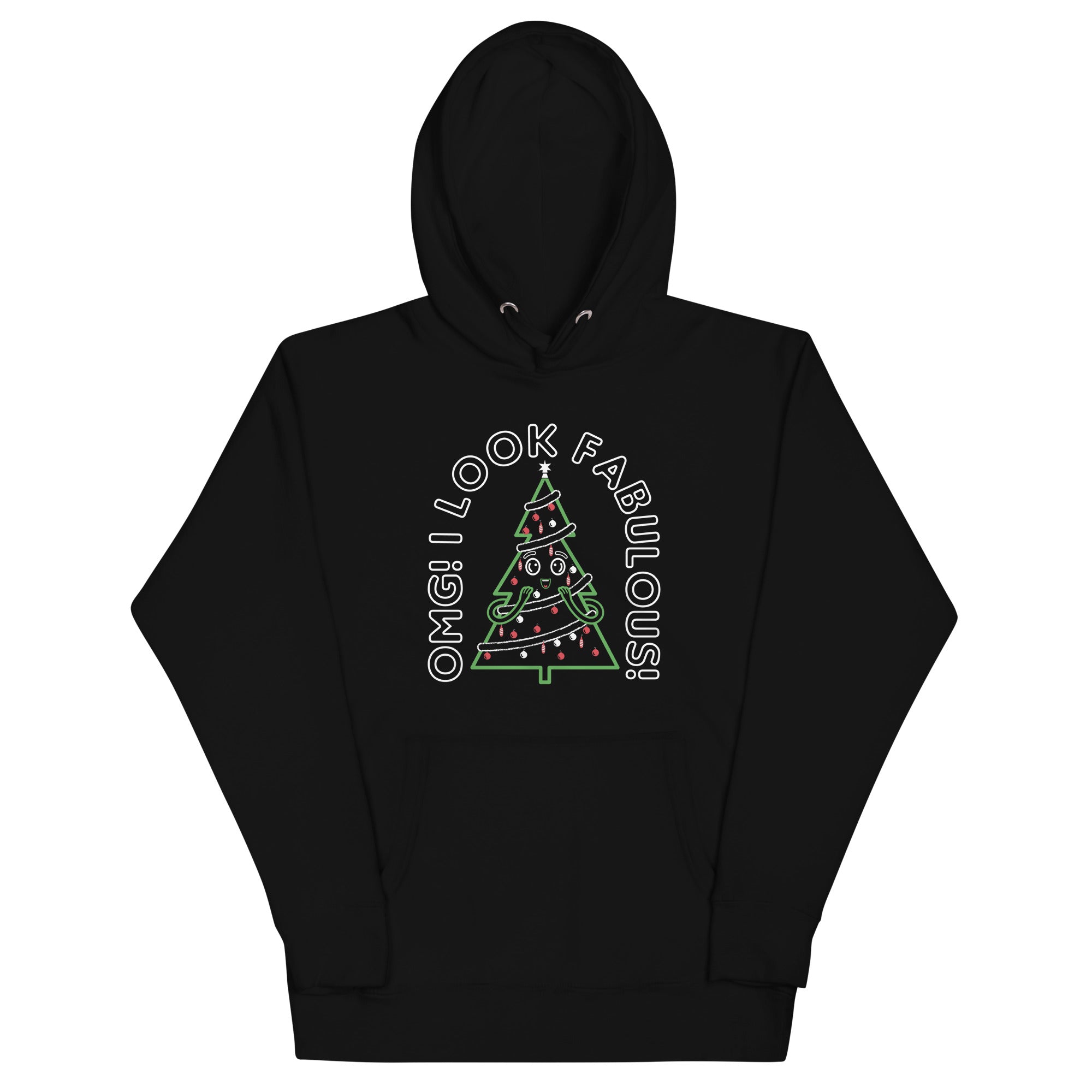 I Look Fabulous! Unisex Hoodie