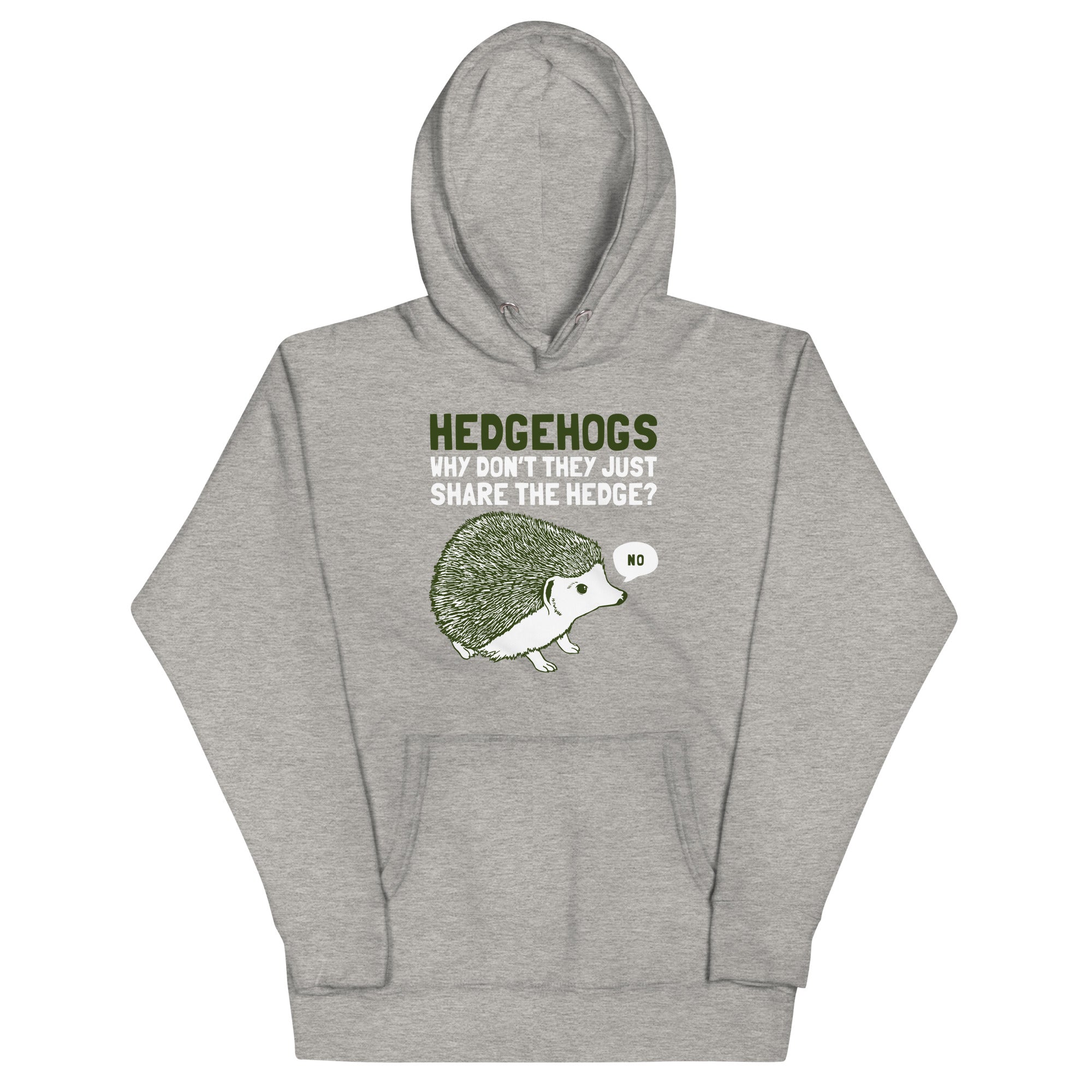 Hedgehogs Can't Share Unisex Hoodie