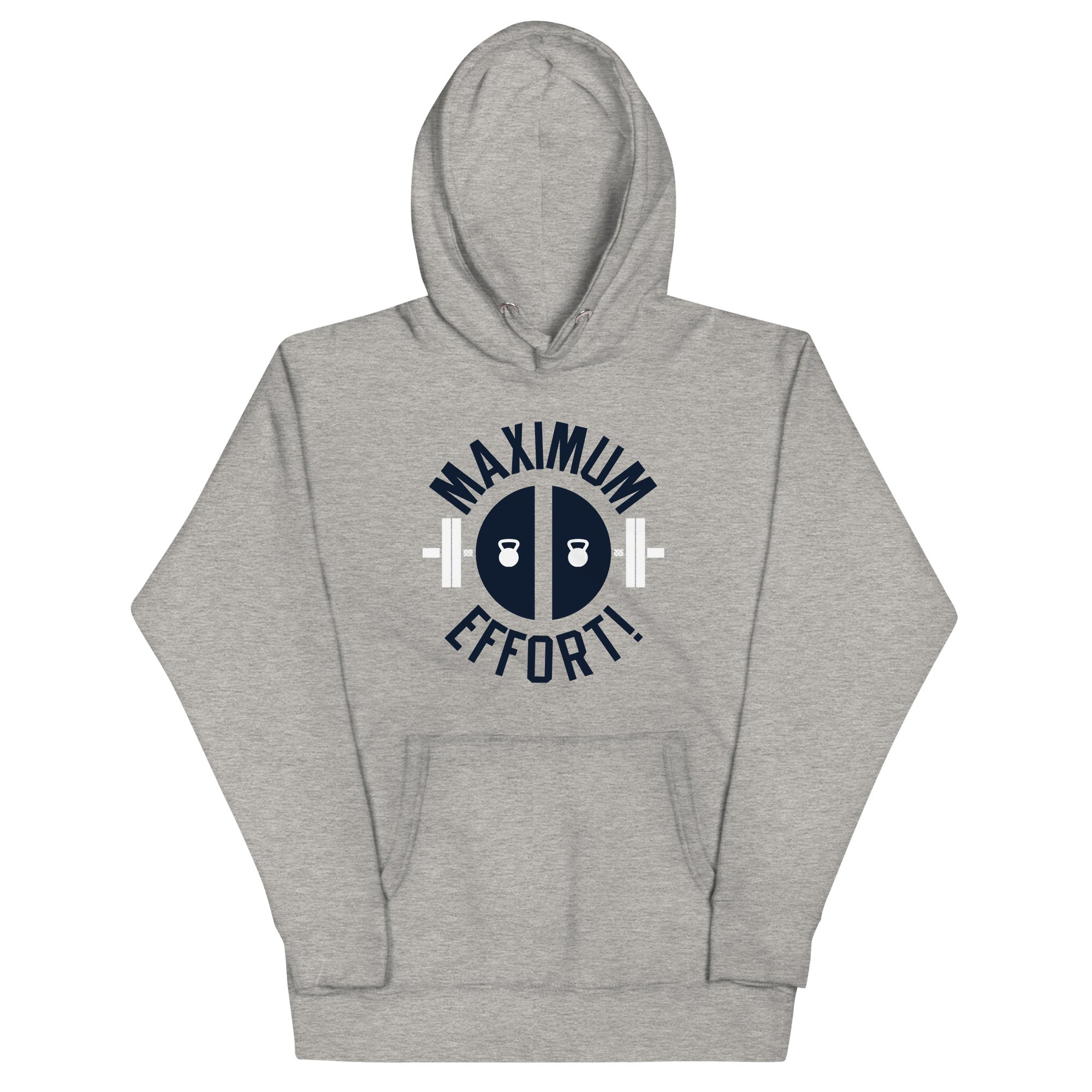 Maximum Effort! Unisex Hoodie