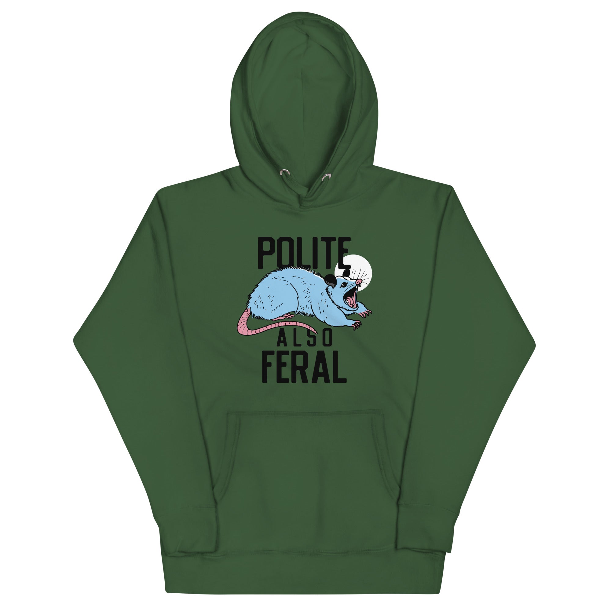 Polite Also Feral Unisex Hoodie