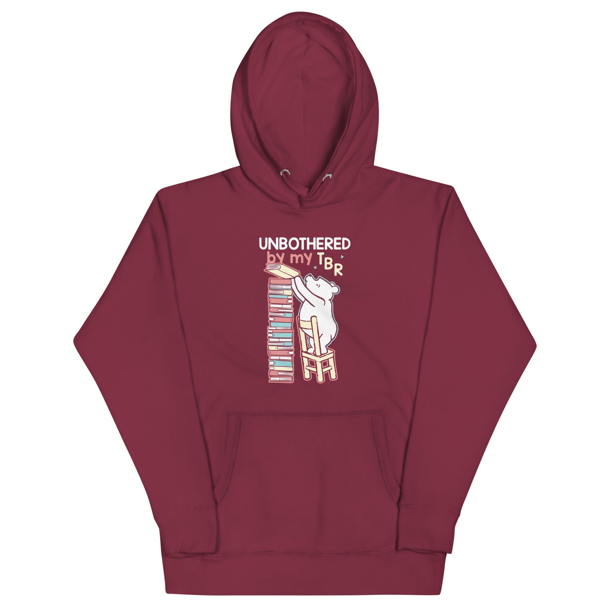 Unbothered By My TBR Unisex Hoodie