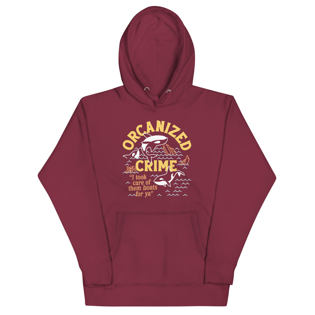 Orcanized Crime Unisex Hoodie