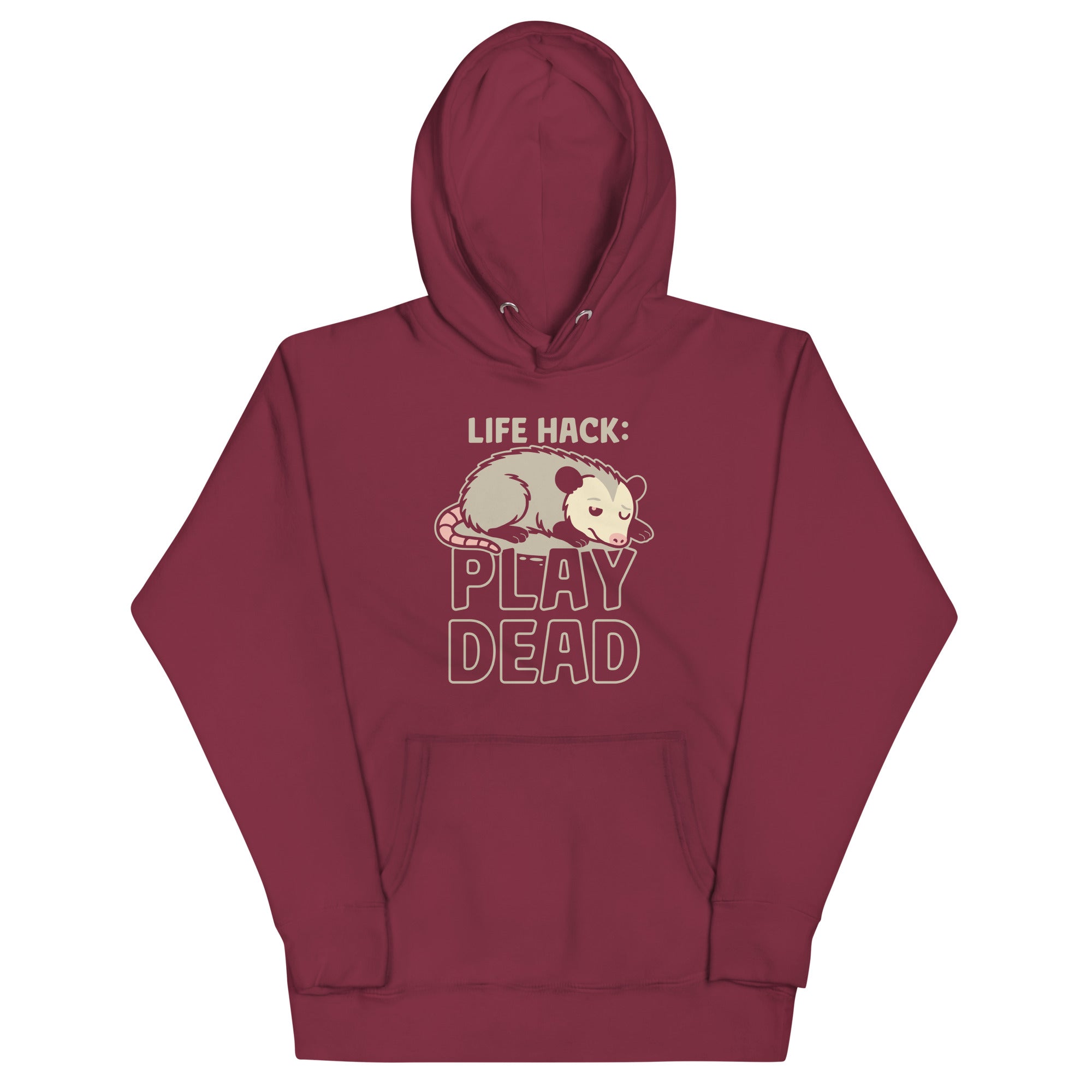 Life Hack Play Dead Unisex Hoodie