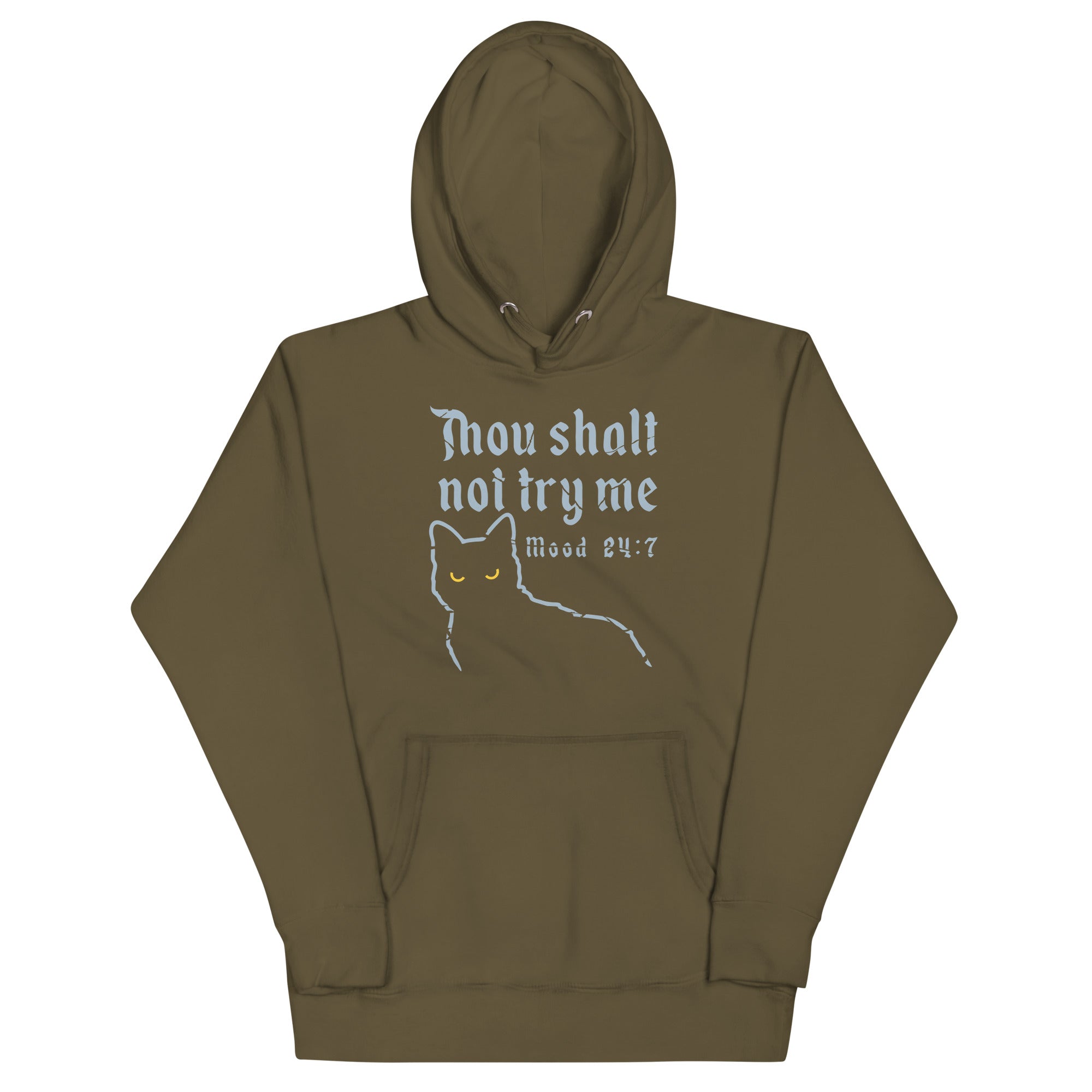 Thou Shalt Not Try Me Unisex Hoodie