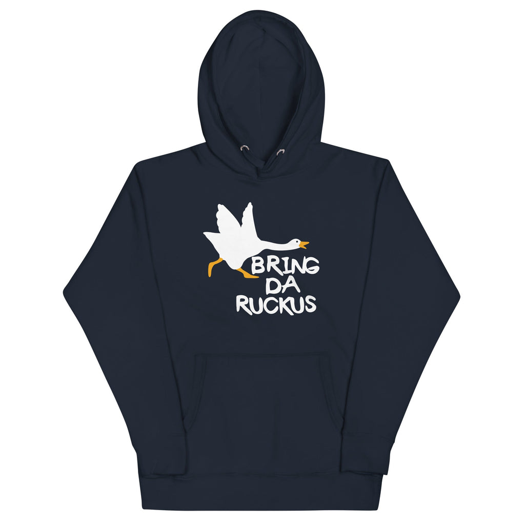 Bring Da Ruckus Unisex Hoodie