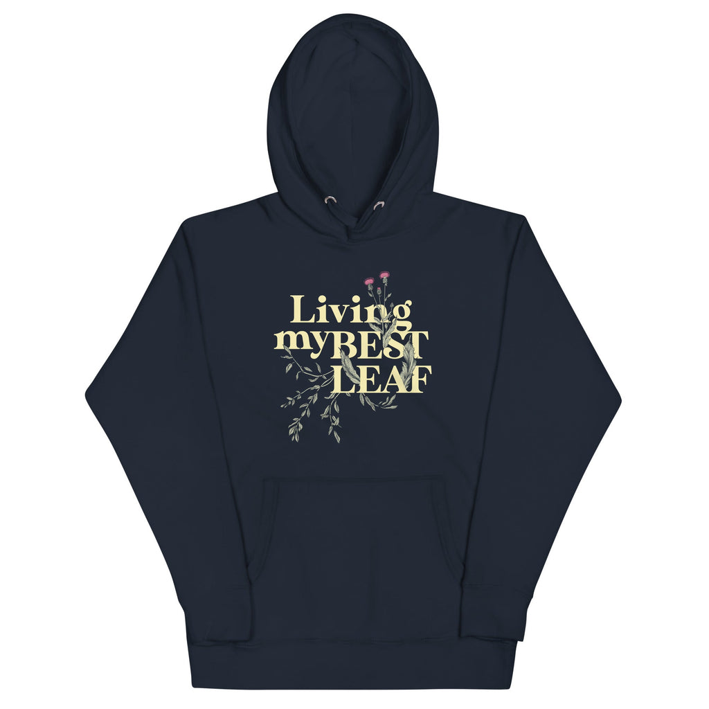 Living My Best Leaf Unisex Hoodie