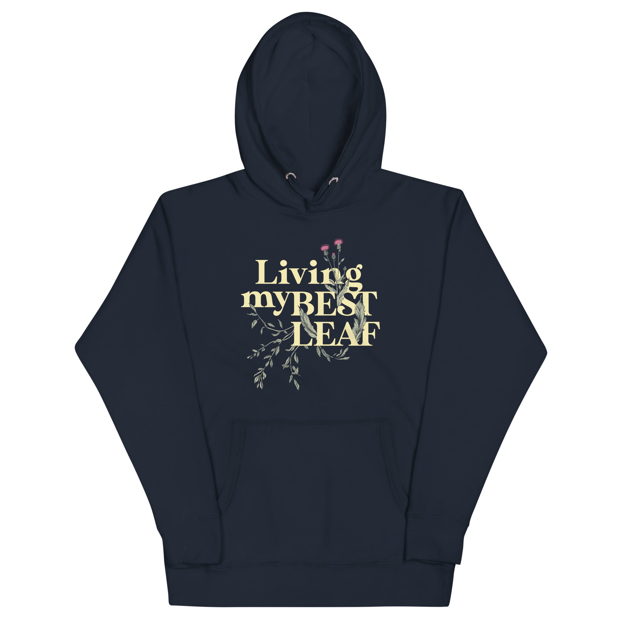 Living My Best Leaf Unisex Hoodie