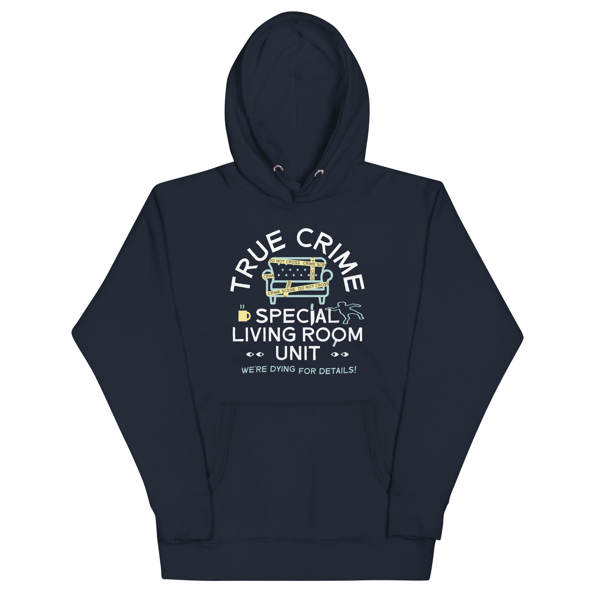 True Crime Special Living Room Unit Unisex Hoodie